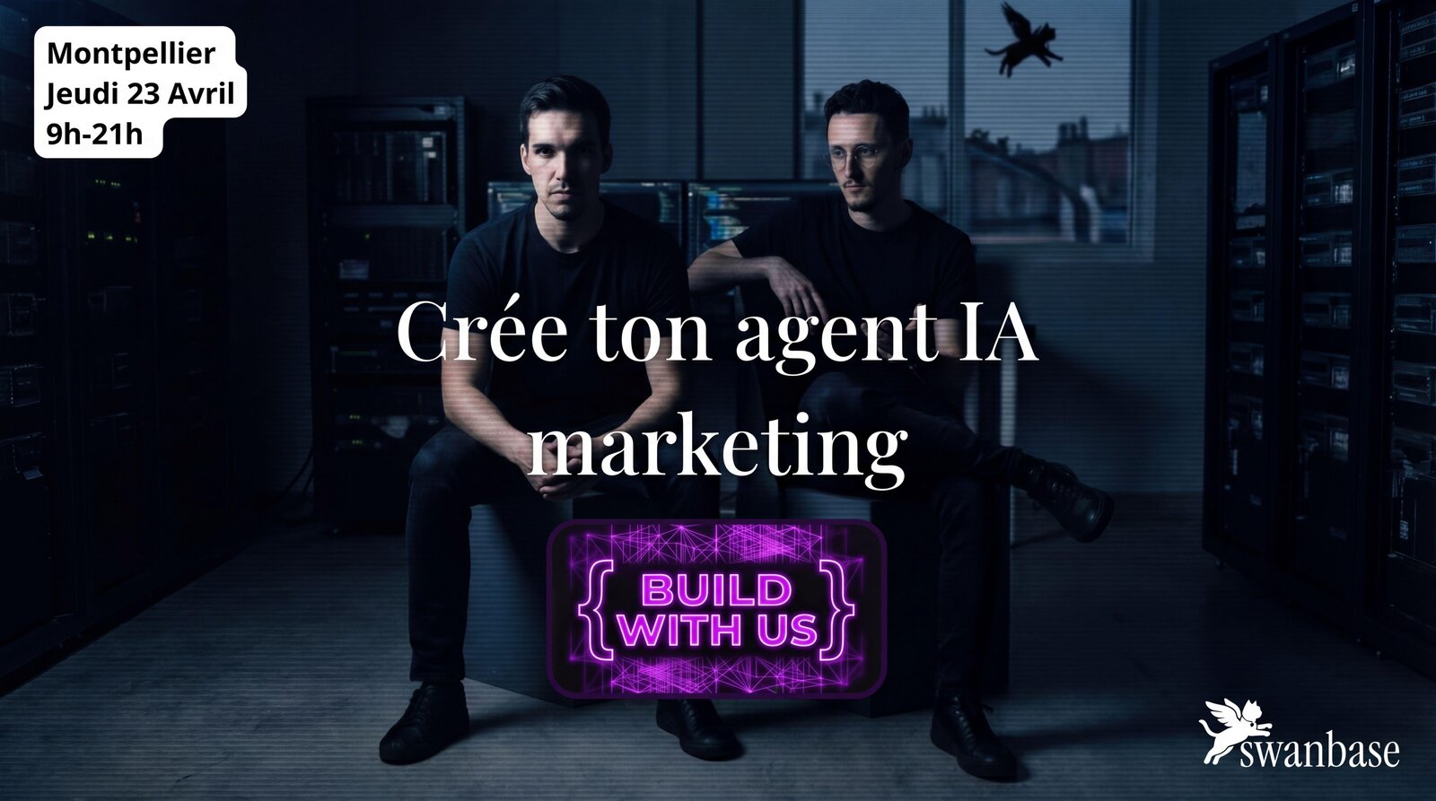 Build with Us - Journée Coworking : Agents IA Marketing